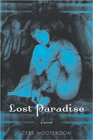Izgubljeni raj by Cees Nooteboom