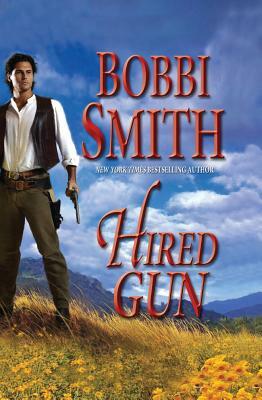 Hired Gun by Bobbi Smith