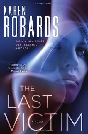 The Last Victim by Karen Robards