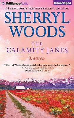 The Calamity Janes: Lauren by Sherryl Woods