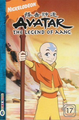 Avatar Volume 17: The Legend of Aang by Bryan Konietzko, Michael Dante DiMartino