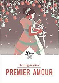 Premier amour by Ivan Turgenev