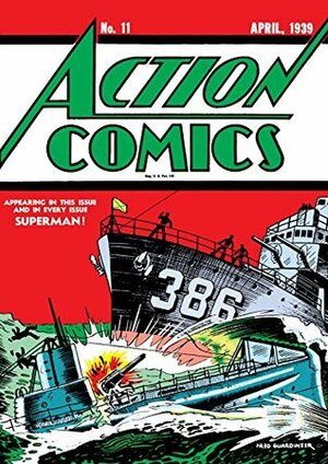 Action Comics (1938-2011) #11 by Terry Gilkison, Homer Fleming, Sven Elven, Kenneth W. Fitch, Rick Martin, Joe Shuster, Bernard Baily, Fred Guardineer, Fred Schwab, Will Ely, Gardner F. Fox, George Papp, Jerry Siegel