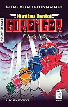 Himitsu Sentai Gorenger by Shōtarō Ishinomori