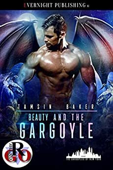 Beauty and the Gargoyle by Tamsin Baker