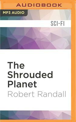 The Shrouded Planet by Robert Randall