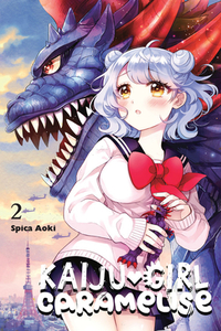 Kaiju Girl Caramelise, Vol. 2 by Spica Aoki