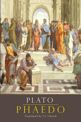 Phaedo by Plato, F. J. Church