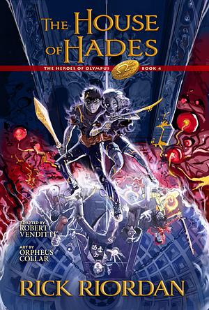 The House of Hades: The Graphic Novel by Rick Riordan