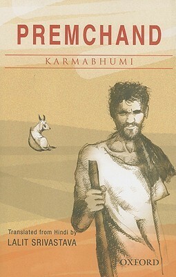 Karmabhumi by Lalit M. Srivastava, Munshi Premchand