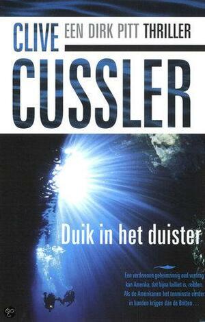 Duik in het duister by Clive Cussler