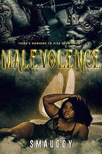 Malevolence by Smauggy