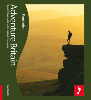 Outsiders Guide to Britain and Ireland: Full color activity guide to adventure travel in the UK by Chris Nelson, Demi Taylor