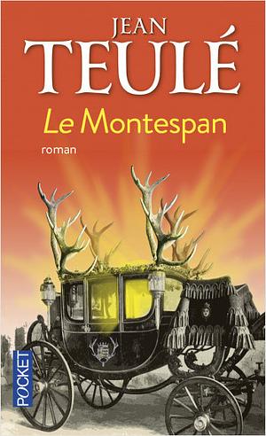 Le Montespan by Jean Teulé