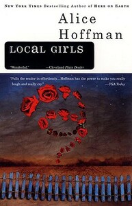 Local Girls by Alice Hoffman