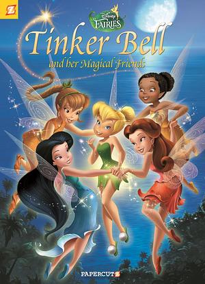 Disney Fairies Graphic Novel #18: Tinker Bell and her Magical Friends by Tea Orsi, Manuela Razzi