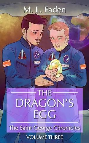 The Dragon's Egg by M.L. Eaden