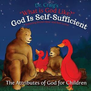 God Is Self-Sufficient by Craig