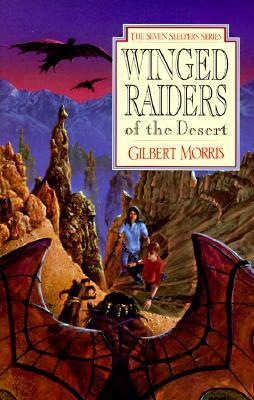 Winged Raiders of the Desert by Gilbert Morris