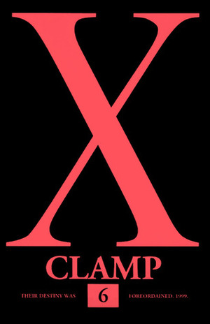 X, Tome 6 by Studio Tonkam, CLAMP
