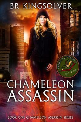 Chameleon Assassin by BR Kingsolver