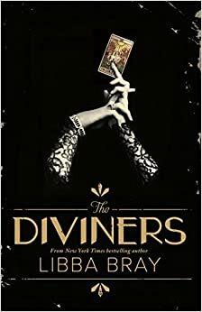 The Diviners by Libba Bray