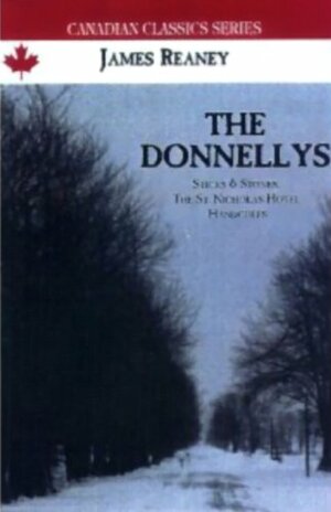 The Donnellys by James Noonan, James Reaney