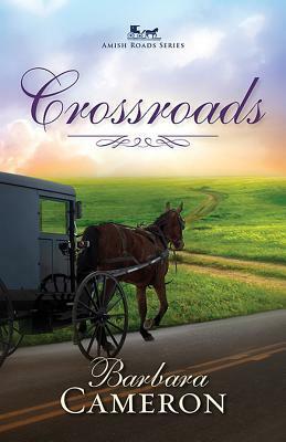 Crossroads by Barbara Cameron