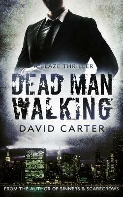 Dead Man Walking by David Carter