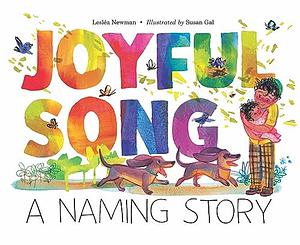 Joyful Song: A Naming Story by Lesléa Newman
