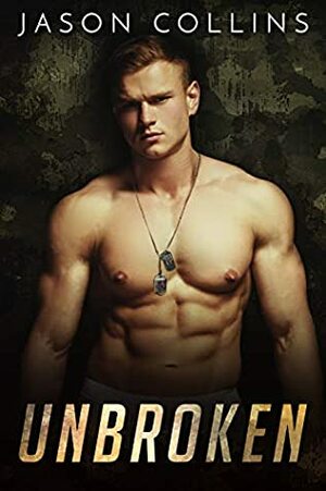 Unbroken by Jason Collins