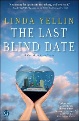 Last Blind Date by Linda Yellin