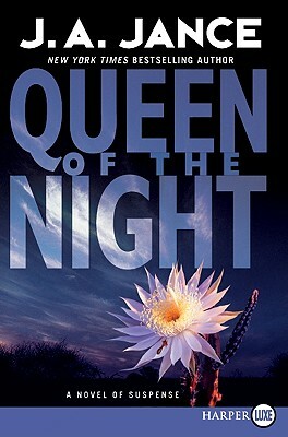 Queen of the Night: A Novel of Suspense by J.A. Jance