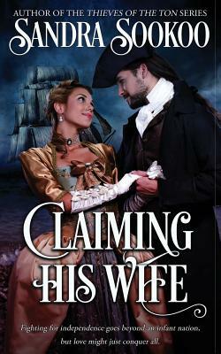 Claiming His Wife by Sandra Sookoo