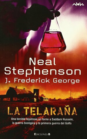 La Telaraña by George F. Jewsbury, Neal Stephenson, Stephen Bury