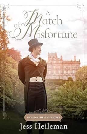 A Match of Misfortune by Jess Heileman