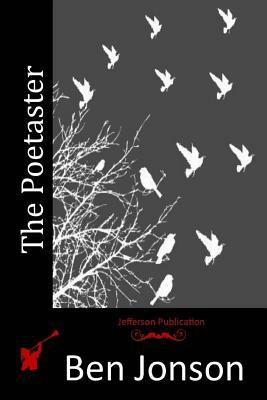 The Poetaster by Ben Jonson