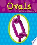 Ovals by Sarah L. Schuette