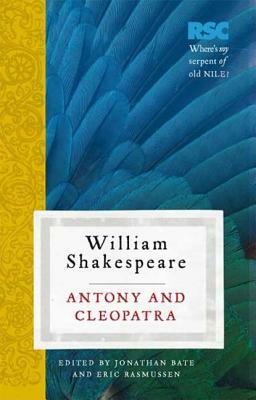 Antony and Cleopatra by William Shakespeare