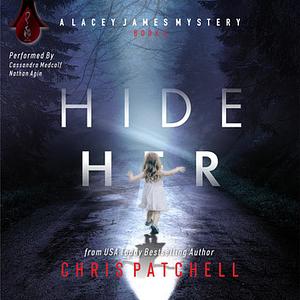 Hide Her by Chris Patchell