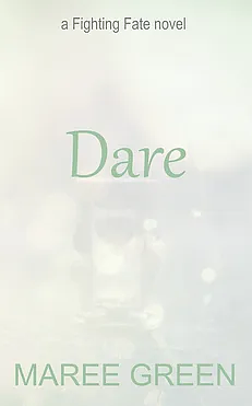 Dare  by Maree Green