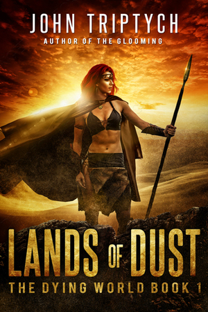 Lands of Dust by John Triptych