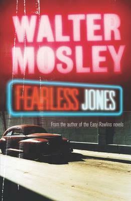 Fearless Jones by Walter Mosley