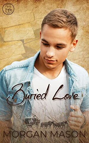 Buried Love by Morgan Mason