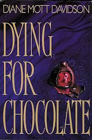 Dying for Chocolate by Diane Mott Davidson