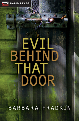 Evil Behind That Door: A Cedric O'Toole Mystery by Barbara Fradkin