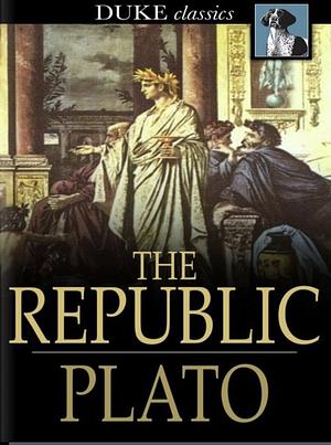 The Republic by Plato