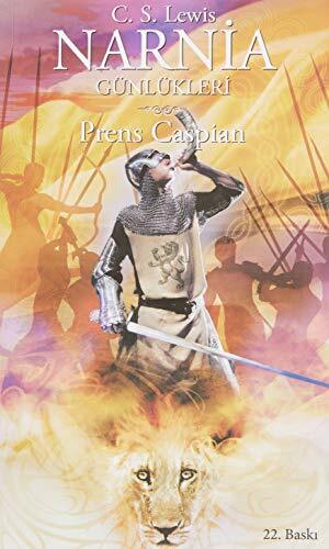 Prens Caspian by C.S. Lewis