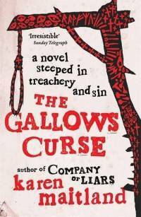 The Gallows Curse by Karen Maitland