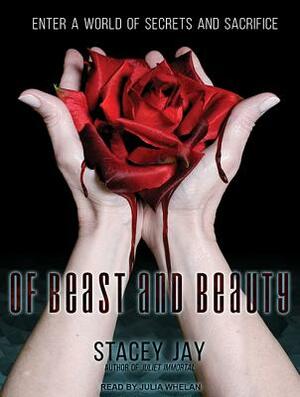 Of Beast and Beauty by Stacey Jay